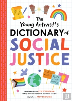 Bertrand.pt - Young Activist'S Dictionary Of Social Justice