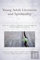 Young Adult Literature And Spirituality