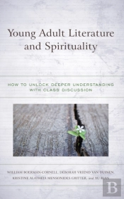 Young Adult Literature And Spirituality