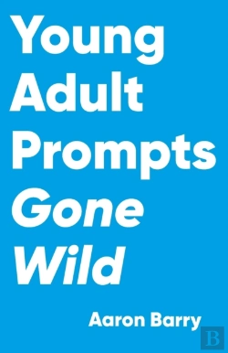Bertrand.pt - Young Adult Prompts Gone Wild