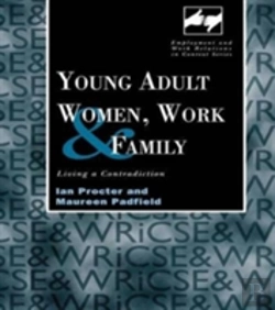 Bertrand.pt - Young Adult Women, Work And Family