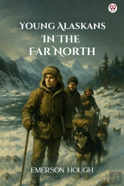 Bertrand.pt - Young Alaskans In The Far North (Edition1)