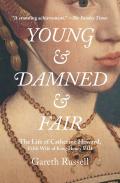 Young And Damned And Fair