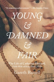 Young And Damned And Fair