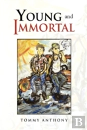 Young And Immortal