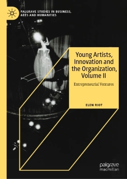 Bertrand.pt - Young Artists, Innovation And The Organization, Volume Ii