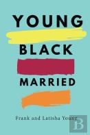 Young Black And Married