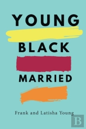 Young Black And Married