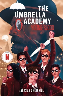 Bertrand.pt - Young Blood (An Umbrella Academy Ya Novel)