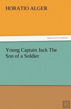 Bertrand.pt - Young Captain Jack The Son Of A Soldier