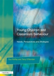 Young Children And Classroom Behaviour