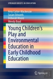 Young Children'S Play And Environmental Education In Early Childhood Education