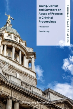Bertrand.pt - Young, Corker And Summers On Abuse Of Process In Criminal Proceedings