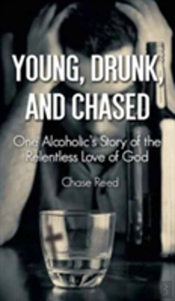 Bertrand.pt - Young, Drunk, And Chased