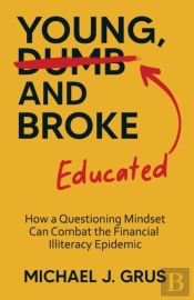 Young, Educated And Broke