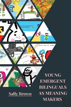 Bertrand.pt - Young Emergent Bilinguals As Meaning Makers