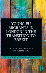 Young Eu Migrants In London In The Transition To Brexit