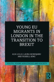 Young Eu Migrants In London In The Transition To Brexit