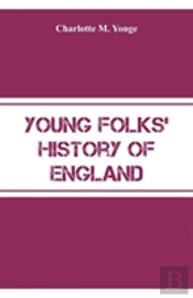 Young Folks' History Of England