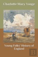 Young Folks' History Of England