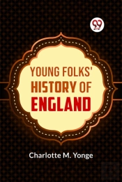 Young Folks' History Of England