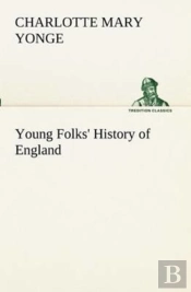 Young Folks' History Of England