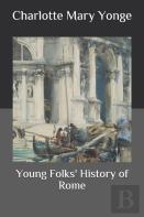 Young Folks' History Of Rome