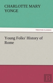 Young Folks' History Of Rome