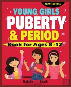 Bertrand.pt - Young Girls Puberty And Period Book For Ages 8-12 Years New Edition