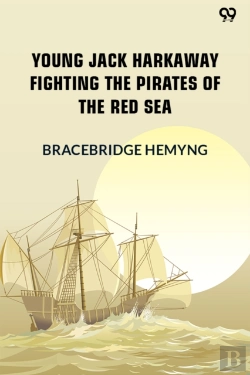 Bertrand.pt - Young Jack Harkaway Fighting The Pirates Of The Red Sea (Edition1)