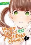 Young Ladies Don'T Play Fighting Games Vol. 4