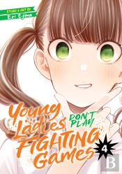Young Ladies Don'T Play Fighting Games Vol. 4