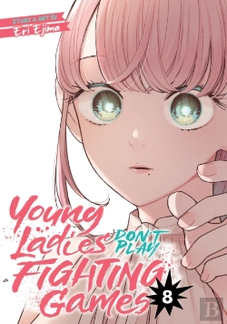 Bertrand.pt - Young Ladies Don'T Play Fighting Games Vol. 8