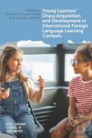 Young Learners' Oracy Acquisition And Development In International Foreign Language Learning Contexts