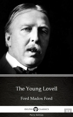 Bertrand.pt - Young Lovell By Ford Madox Ford - Delphi Classics (Illustrated)