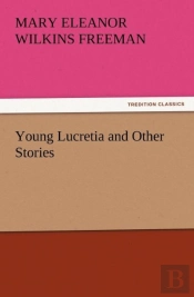 Young Lucretia And Other Stories