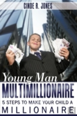 Bertrand.pt - Young Man Multimillionaire: 5 Steps To M