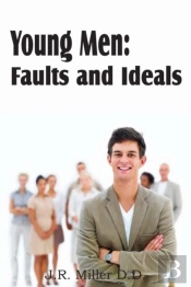 Young Men: Faults And Ideals