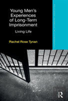 Young Menâ€™S Experiences Of Long-Term Imprisonment