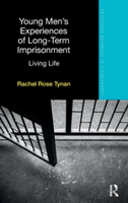Bertrand.pt - Young Menâ€™S Experiences Of Long-Term Imprisonment