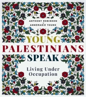 Young Palestinians Speak