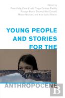 Young People And Stories For The Anthropocene