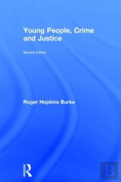 Young People, Crime And Justice