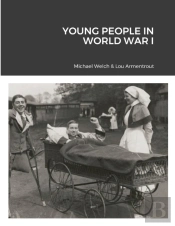 Young People In World War I