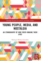 Young People, Media, And Nostalgia