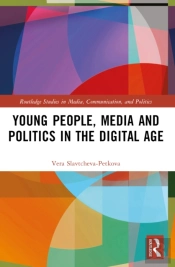 Young People, Media And Politics In The Digital Age