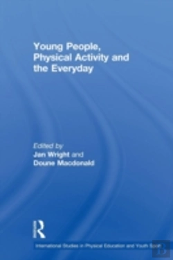 Bertrand.pt - Young People, Physical Activity And The Everyday