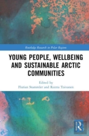 Young People, Wellbeing And Sustainable Arctic Communities