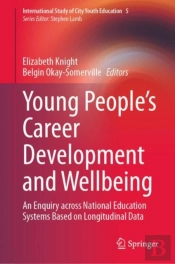 Young Peopleâ€™S Career Development And Wellbeing