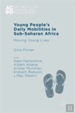 Bertrand.pt - Young Peopleâ€™S Daily Mobilities In Sub-Saharan Africa